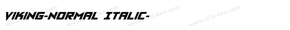 Viking-Normal Italic字体转换